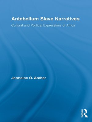 cover image of Antebellum Slave Narratives